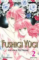 Fushigi Yugi (VIZBIG Edition), Vol. 2 - Fushigi Yugi VIZBIG Edition 2 (Paperback)
