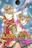 Fushigi Yugi (VIZBIG Edition), Vol. 4 - Fushigi Yugi VIZBIG Edition 4 (Paperback)