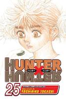 Hunter x Hunter, Vol. 25 - Hunter X Hunter 25 (Paperback)