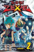 Yu-Gi-Oh! Zexal, Vol. 2 - Yu-Gi-Oh! ZeXal 2 (Paperback)
