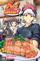 Food Wars!: Shokugeki no Soma, Vol. 1 - Food Wars!: Shokugeki no Soma 1 (Paperback)