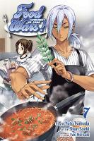 Food Wars!: Shokugeki no Soma, Vol. 7 - Food Wars!: Shokugeki no Soma 7 (Paperback)