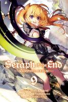 Seraph of the End, Vol. 9: Vampire Reign - Seraph of the End 9 (Paperback)