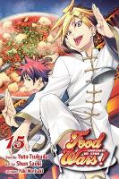 Food Wars!: Shokugeki no Soma, Vol. 15 - Food Wars!: Shokugeki no Soma 15 (Paperback)