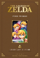 The Legend of Zelda: Four Swords -Legendary Edition- - The Legend of Zelda: Four Swords -Legendary Edition- (Paperback)