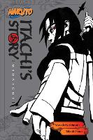 Naruto: Itachi's Story, Vol. 2 Volume 5: Midnight - Naruto Novels (Paperback)