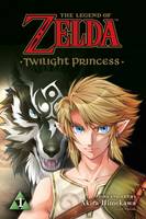 The Legend of Zelda: Twilight Princess, Vol. 1 - The Legend of Zelda: Twilight Princess 1 (Paperback)