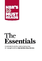 HBR'S 10 Must Reads: The Essentials: The Essentials - HBR's 10 Must Reads (Paperback)