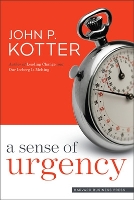 A Sense of Urgency (Hardback)