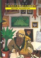 Charles Darwin - British Naturalist (Hardback)