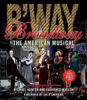 Broadway: The American Musical - Applause Books (Paperback)