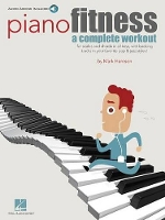 Piano Fitness: A Complete Workout (Book)