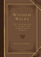 Wisdom Walks (Faux): 52 Life Principles for a Significant and Meaningful Journey (Book)