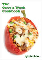 The Once a Week Cookbook (Paperback)