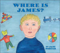 Where is James? (Paperback)