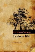 The Laws of Nature for a Better Life (Paperback)