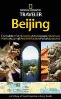 National Geographic Traveler: Beijing (Paperback)