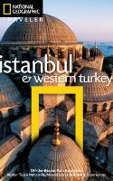 National Geographic Traveler: Istanbul and Western Turkey (Paperback)
