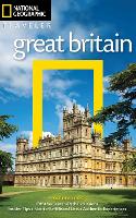 National Geographic Traveler: Great Britain, 4th Edition (Paperback)