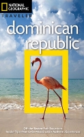 NG Traveler: Dominican Republic, 3rd Edition (Paperback)