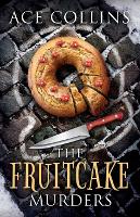 The Fruitcake Murders