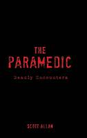 the Paramedic (Hardback)