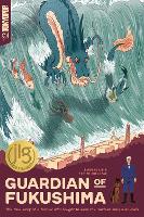 Guardian of Fukushima (Paperback)