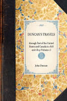 Duncan's Travels - Travel in America (Hardback)
