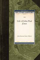 Life of John Paul Jones - Military History (Applewood) (Paperback)