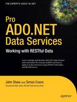 Pro ADO.NET Data Services: Working with RESTful Data (Paperback)