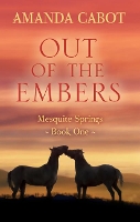 Out of the Embers (Hardback)