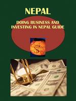 Doing Business and Investing in Nepal Guide (Paperback)