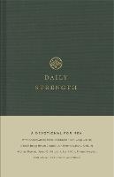 Daily Strength: A Devotional for Men (Hardback)