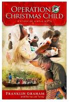 Operation Christmas Child: A Story of Simple Gifts (Hardback)