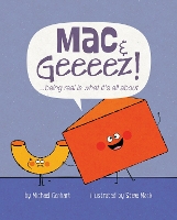 Mac & Geeeez!: ...being real is what it's all about - Books for Nourishing Friendships Series (Hardback)