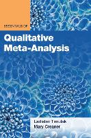 Essentials of Qualitative Meta-Analysis - Essentials of Qualitative Methods Series (Paperback)