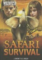 Safari Survival (Wild Rescue) (Hardback)