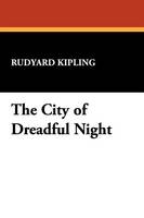The City of Dreadful Night (Paperback)