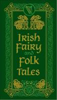 Irish Fairy and Folk Tales (Paperback)