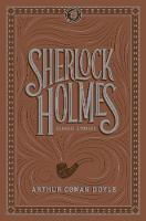 Sherlock Holmes: Classic Stories - Barnes & Noble Flexibound Editions