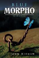 Blue Morpho (Paperback)