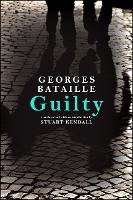 Guilty - SUNY series in Contemporary French Thought (Hardback)