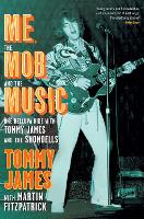 Me, the Mob, and the Music