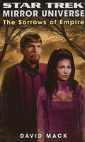 Star Trek: Mirror Universe: The Sorrows of Empire - Star Trek: The Original Series (Paperback)