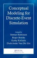 Conceptual Modeling for Discrete-Event Simulation (Hardback)