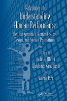 Advances in Understanding Human Performance: Neuroergonomics, Human Factors Design, and Special Populations - Advances in Human Factors and Ergonomics Series (Hardback)