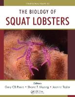 The Biology of Squat Lobsters - Advances in Crustacean Research (Hardback)