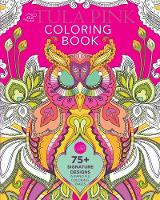 The Tula Pink Coloring Book: 75+ Signature Designs in Fanciful Coloring Pages (Paperback)