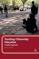 Teaching Citizenship Education: A Radical Approach (Hardback)