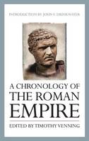 A Chronology of the Roman Empire (Hardback)